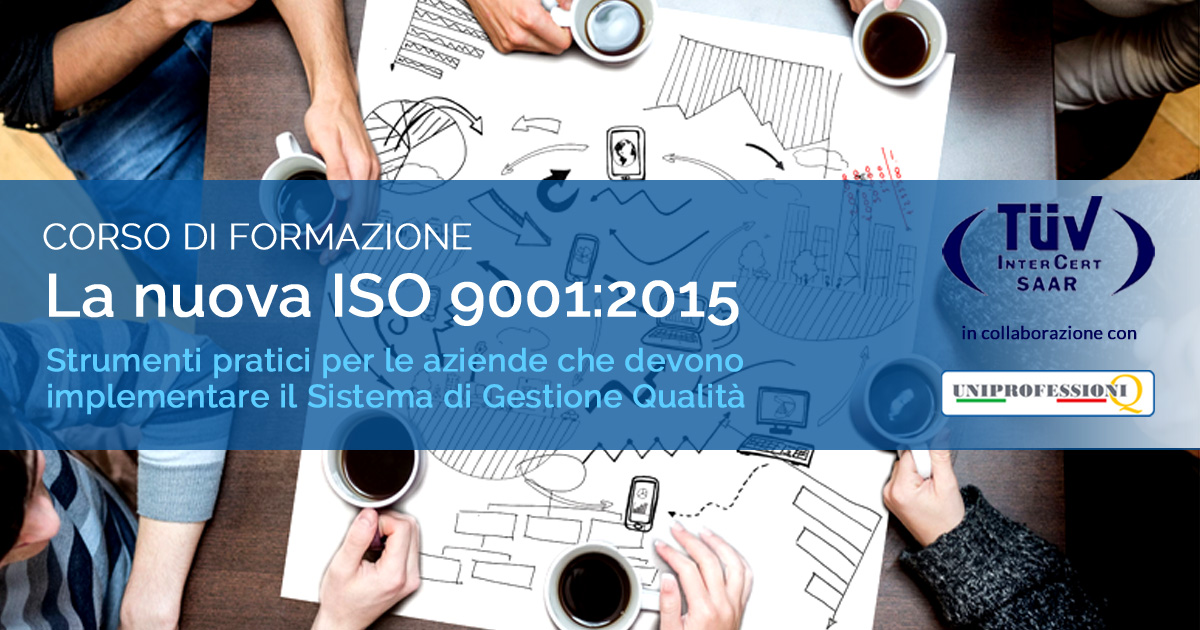 Corso di formazione norma ISO 9001:2015 - Bologna, Reggio Emilia