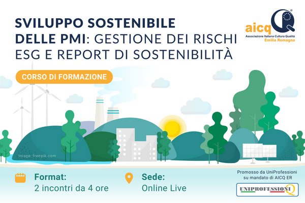 Corso online Sviluppo sostenibile delle PMI: Gestione dei Rischi ESG e Report di Sostenibilità