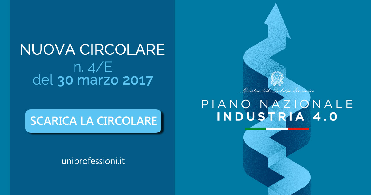 Industria 4.0 - Circolare dell'Agenzia delle Entrate e del Mise su super e iperammortamento