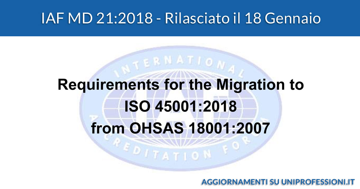 Novità migrazione a ISO 45001 da OHSAS 18001:2007