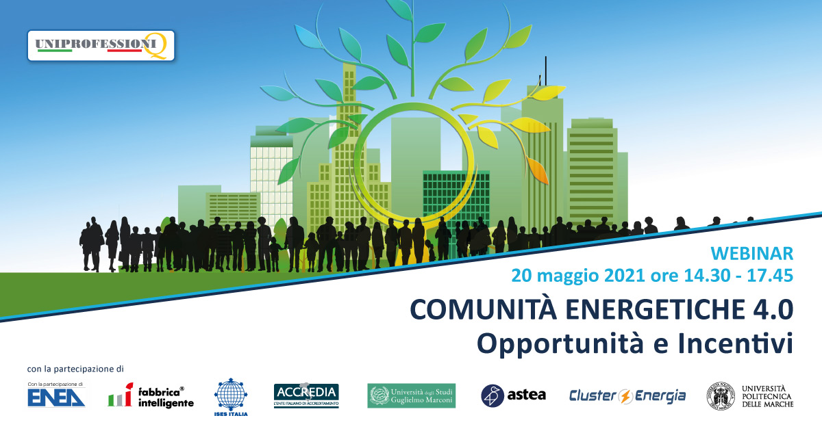 Comunità Energetiche 4.0 - Webinar 20 maggio 2021