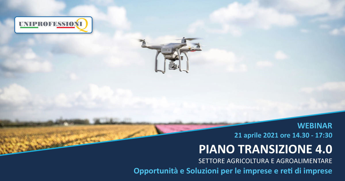 Piano Transizione 4.0 - Webinar 21 aprile 2021