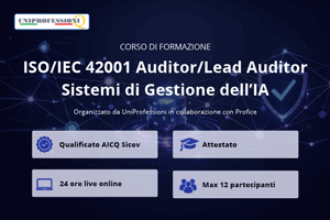 Corso online ISO/IEC 42001 Auditor/Lead Auditor Sistemi di Gestione dell'Intelligenza Artificiale